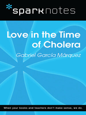 cover image of Love in the Time of Cholera (SparkNotes Literature Guide)